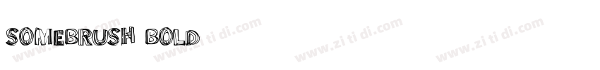 SomeBrush Bold字体转换